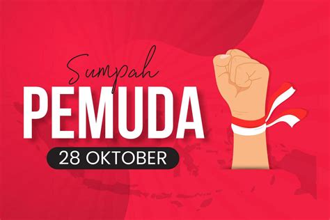 Hari Sumpah Pemuda Celebration October Th Banner With Text And Hand