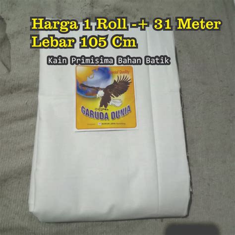 Jual Primisima 1 Roll 31 Meter Lebar 105 Cm Kain Primisima Bahan Batik