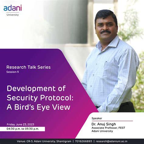 Development of Security Protocol: A Bird’s Eye View – Adani University