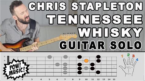 Tennessee Whisky Guitar Solo Fretlive Lesson And Exploration Chris Stapleton Youtube