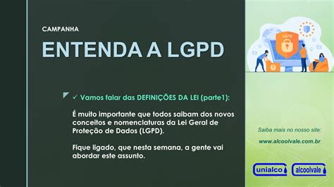 Campanha Entenda A Lgpd Divulgada Em Todas As Ferramentas De