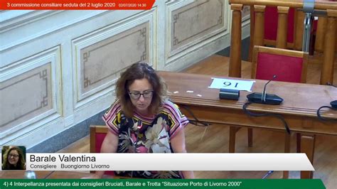 Terza Commissione Consiliare Seduta Del Luglio Ore Youtube