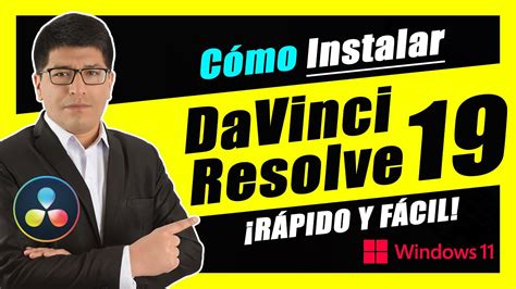 Cómo INSTALAR DaVinci Resolve 19 GRATIS en Windows PASO A PASO YouTube