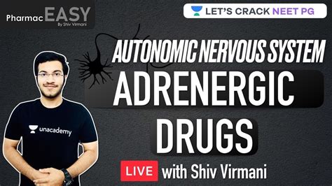 Ans Adrenergic Drugs Neet Pg Shiv Virmani Youtube