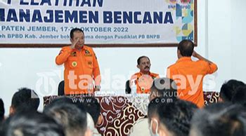 Tadatodays Bpbd Jember Gelar Pelatihan Dasar Manajemen Bencana