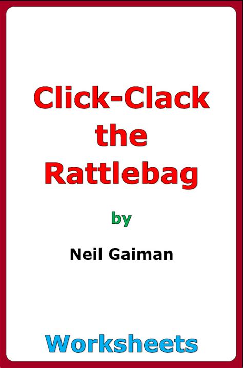 Neil Gaiman Click Clack The Rattlebag Worksheets Made By Teachers