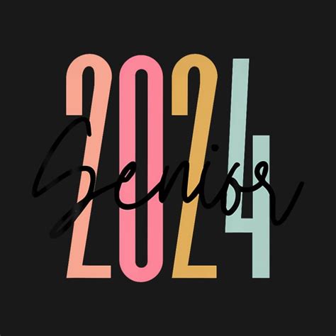 Senior 2024 Class Of 2024 Seniors Graduation 2024 Graduate 2024 Graduate T Shirt Teepublic