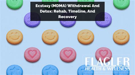 Ecstasy Mdma Withdrawal And Detox Causes Symptoms Effects And Timeline Flagler Health And