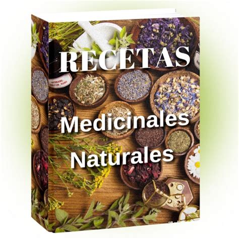 Libro Recetas Medicinales Naturales