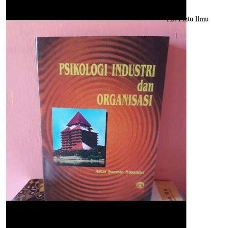 Jual Buku Psikologi Industri Dan Organisasi By Ashar Shopee Indonesia