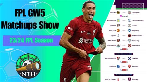 Fpl Gw Matchups Show Fantasy Premier League Youtube