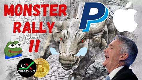 Monster Rally Nach Fed Sitzung Apple Paypal Analyse Aktie Kaufen