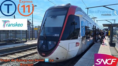 Tramway T Express Sncf X Transkeo Trajet Bord D Un Citadis