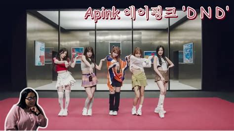 Reaction Apink 에이핑크 D N D MV YouTube