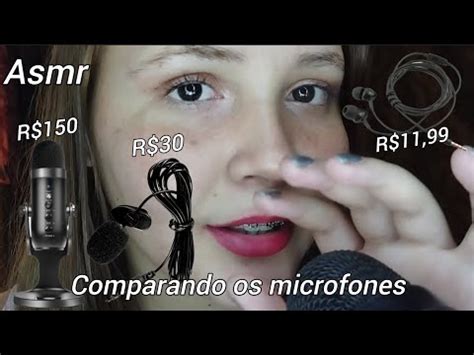 Asmr Comparando Microfones Qual Mais Te Da Arrepios Blue Yeti