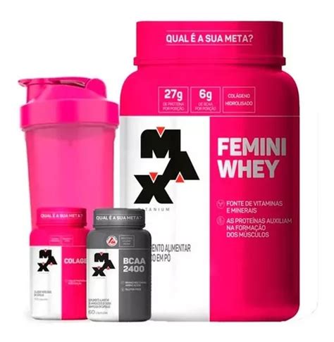 Kit Mulher Femini Whey Colageno Bcaa Max Titanium Frete Gr Tis