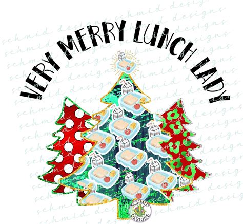 VERY Merry Lunch Lady Christmas Tree Png Lunch Lady Christmas Png