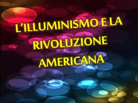 Ppt Lilluminismo E La Rivoluzione Americana Powerpoint Presentation