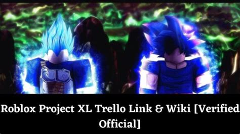 Project Xl Trello Link Wiki Verified Official January