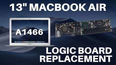 Macbook Air 13 2012 2017 A1466 Logic Board Replacement Youtube