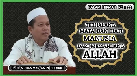 Kajian Kitab Al Hikam Hikmah Ke Majelis Nurul Islam Bersama Gr