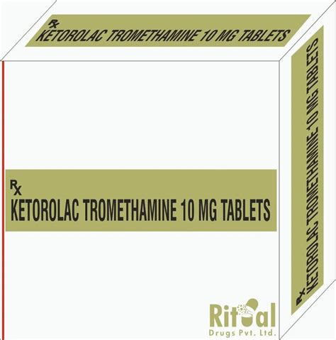 Ketorolac Tromethamine 10 Mg Tablets Third Party Manufacturer