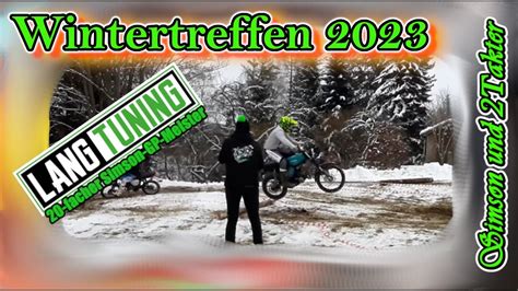 LangTuning Simson Wintertreffen TuBa 2023 Der Wahnsinn YouTube