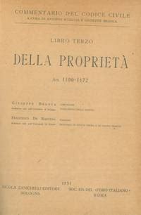 Commentario del codice civile Libro terzo Della proprietà Art 1100