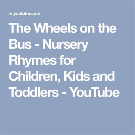 The Wheels on the Bus - Nursery Rhymes for Children, Kids and Toddlers ...