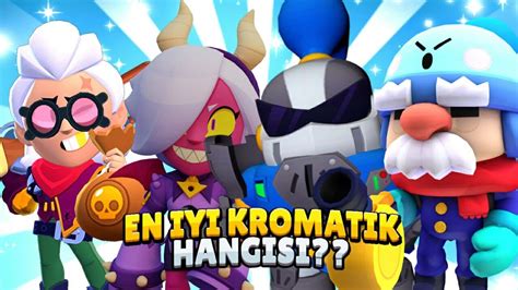 En Iyi Kromatik Karakterler Brawl Stars Youtube