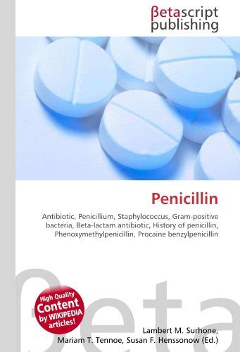 Penicillin: Antibiotic, Penicillium, Staphylococcus, Gram-positive ...