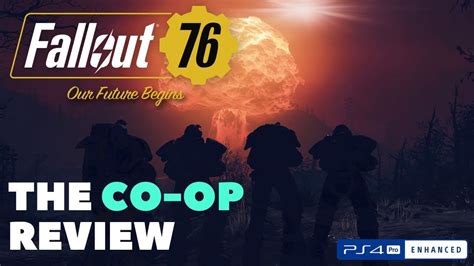 Fallout 76 The Co Op Review Youtube