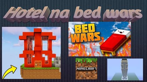 Buduj Hotel Na Bed Wars W Minecraft Youtube