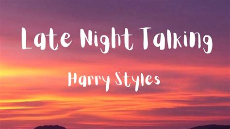 Late Night Talking By Harry Styles Lyrics Video Youtube