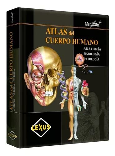 Atlas Del Cuerpo Humano tapa Dura Lexus Cuotas sin interés