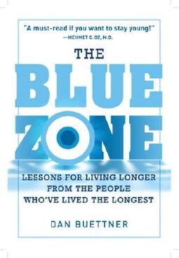 The Blue Zones, by Dan Buettner - Lambertville Free Public Library