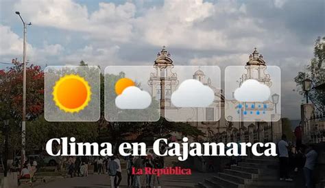 Clima En Cajamarca V A Senamhi Temperaturas M Ximas Y M Nimas Por