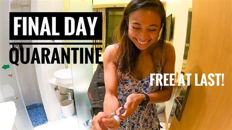 Final Day Of Quarantine Day 14 Finally Free Youtube