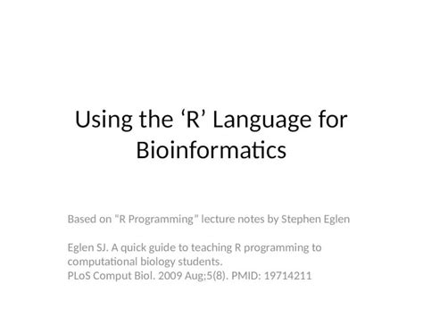 PPTX Using The R Language For Bioinformatics Based On R