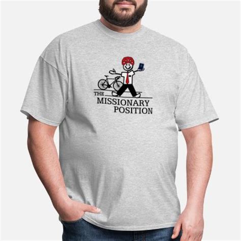 The Missionary Position T Shirt Mens T Shirt Spreadshirt