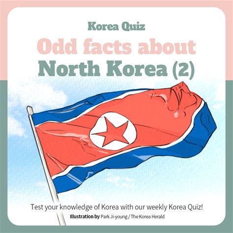 [Korea Quiz] (20) Odd facts about North Korea (2)