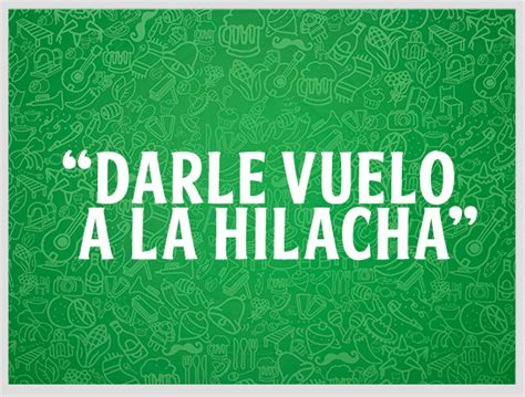 10 Típicas frases mexicanas y su significado Blog Xcaret Lee sobre