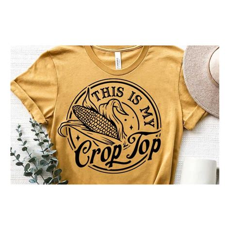 This Is My Crop Top Svg Corn Svg Husk Cutting Coutry Gi Inspire