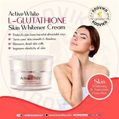 Active White L Glutathione Skin Whitening Cream Packaging Size 30 Gm