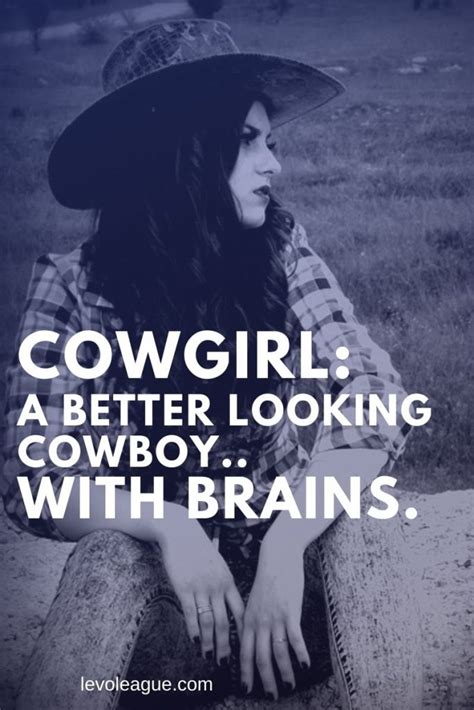 Short And Cute Cowgirl Quotes And Sayings Levo League