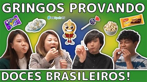 Gringos Provando Doces Brasileiros YouTube