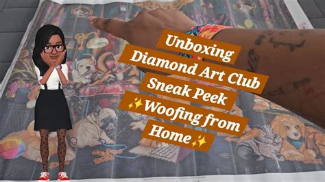 Unboxing Diamond Art Club Sneak Peek ️ Woofing From Home ️ Youtube