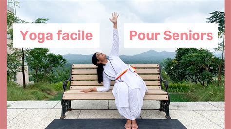 Yoga Facile Pour Seniors SRMD Yoga SRMD French YouTube