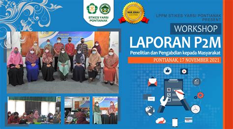 Workshop Laporan P2m Penelitian And Pengabdian Kepada Masyarakat