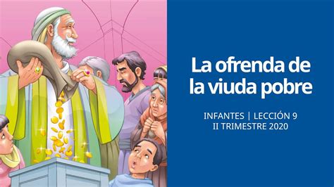 Escuela Sab Tica De Infantes Lecci N La Ofrenda De La Viuda Pobre